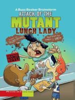 Attack of the Mutant Lunch Lady