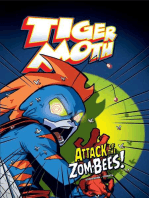 Tiger Moth: Attack of the Zom-Bees!