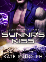 Synnr's Kiss: Zulir Warrior Mates, #4