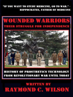 Wounded Warriors - Their Struggle for Independence