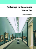 Pathways To Resonance V II