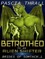 Betrothed to an Alien Shifter: Brides of Somtach, #1
