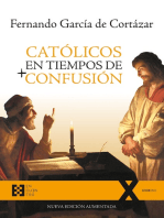 Católicos en tiempos de confusión: Nueva edición aumentada