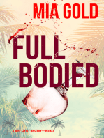Full Bodied (A Ruby Steele Mystery—Book 3)