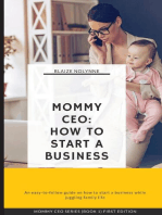 Mommy CEO: How to Start a Business