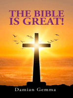 The Bible is Great!