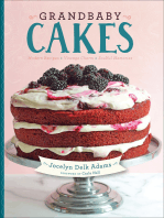 Grandbaby Cakes: Modern Recipes, Vintage Charm, Soulful Memories