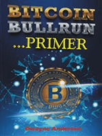 Bitcoin Bullrun Primer