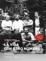 La vida con otro nombre: El Partido Socialista de Chile en la clandestinidad (1973-1979)