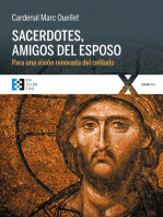 Sacerdotes, amigos del Esposo: Para una visión renovada del celibato