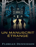 Un manuscrit étrange: Histoires étranges, #3