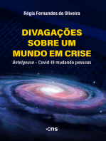 Divagações sobre um mundo em crise: Betelgeuse – Covid-19 mudando pessoas