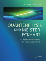 Quantenphysik und Meister Eckhart - Die mystische Dimension der Wissenschaft