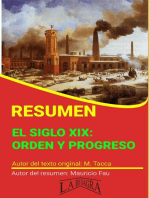 Resumen de El Siglo XIX: Orden y Progreso: RESÚMENES UNIVERSITARIOS