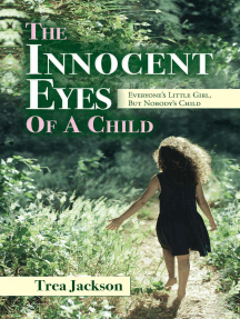 The Innocent Eyes of a Child by Trea Jackson - Ebook | Scribd