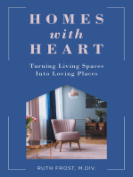 Homes with Heart: Turning Living Spaces Into Loving Places