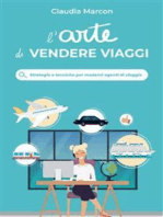 L’arte di Vendere Viaggi: Strategie e tecniche per moderni agenti di viaggio