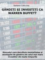 Gândește și investește ca Warren Buffett: Manualul care dezvăluie mentalitatea și strategiile de gândire ale celui mai mare investitor din toate timpurile