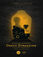 Entre les mondes de Death Stranding: Créer le lien par le jeu
