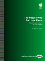 The People Who Run Law Firms: Lessons Learned from Law Firm Leaders