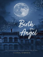 Birth of the Angel: The COVID Murders Mystery: Book One of Two