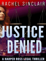 Justice Denied: Kansas City Legal Thrillers, #2