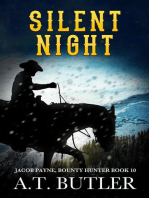 Silent Night: Jacob Payne, Bounty Hunter, #10