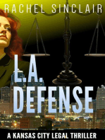 L.A. Defense: Kansas City Legal Thrillers
