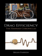 Drag Efficiency: The Hannah Chronicles