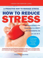 How To Reduce Stress: A Proactive Way To Manage Stress