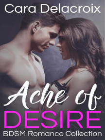 Ache of Desire: BDSM Romance Collection: Ache of Desire, #3
