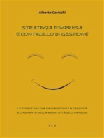 Strategia d'impresa e controllo di gestione: Le condizioni che favoriscono la crescita e l'aumento della redditività dell'impresa