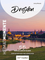 Dresden - HeimatMomente: 55 Mikroabenteuer zum Entdecken und Genießen