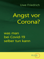 Angst vor Corona?: was man bei Covid-19 selber tun kann