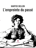 L’empreinte du passé: Roman