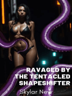 Ravaged by the Tentacled Shapeshifter