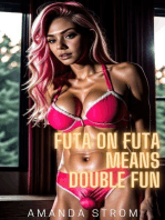 Futa on Futa Means Double Fun