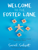 Welcome to The Foster Lane: Parenting Advice From a Coach Who’s Been There