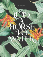 Lead A Horse To Water: True Story of Human Cell