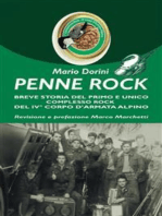 Penne Rock. Breve storia del primo e unico complesso rock del 4° corpo d'armata alpino