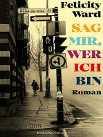 Sag mir, wer ich bin