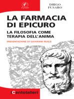 La farmacia di Epicuro: La filosofia come terapia dell'anima