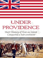 Under Providence - Short History of How an Island Conquered a Sub-continent: British Raj Series, #1