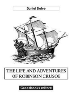 The Life And Adventures Of Robinson Crusoe