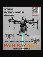 Covert Technological Murder: Pain Ray Beam: "Mind Control Technology" Book Series, #3