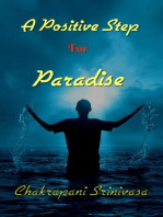 A PositiveStep for Paradise