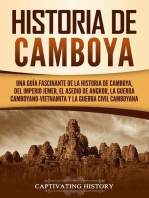 Historia de Camboya: Una guía fascinante de la historia de Camboya, del Imperio jemer, el asedio de Angkor, la guerra camboyano-vietnamita y la guerra civil camboyana