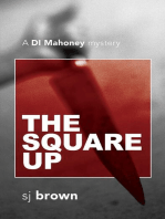 The Square Up: A DI Mahoney mystery