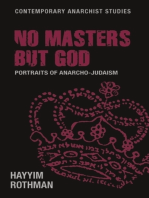 No masters but God: Portraits of anarcho-Judaism