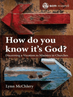 How do you know it's God?: Discerning a Vocation to Ministry in Churches